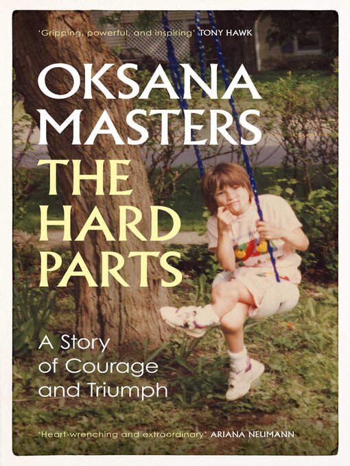 Title details for The Hard Parts by Oksana Masters - Available